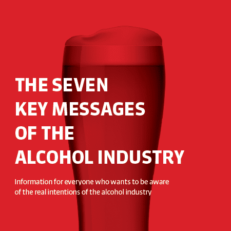 Thumbnail for Revised edition: The seven key messages of the alcohol industry