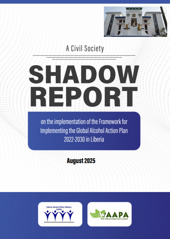 Thumbnail for A Civil Society Shadow Report on the Implementation of the Framework for Implementing the Global Alcohol Action Plan 2022-2030 in Liberia