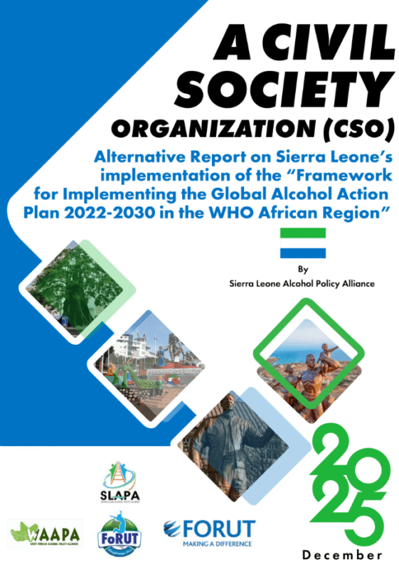 Thumbnail for A CSO Alternative Report on Sierra Leone’s implementation of the Global Alcohol Action Plan in the WHO African Region